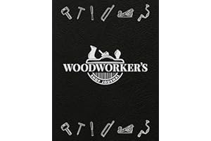 Woodworker's Shop Journal (Quiet Fox Designs) Log & Organize Your Woodworking Projects, Sketches, Methods, Tools, & Material Lists; Includes Handy Quick-Reference Tables & Fill-In Table of Contents
