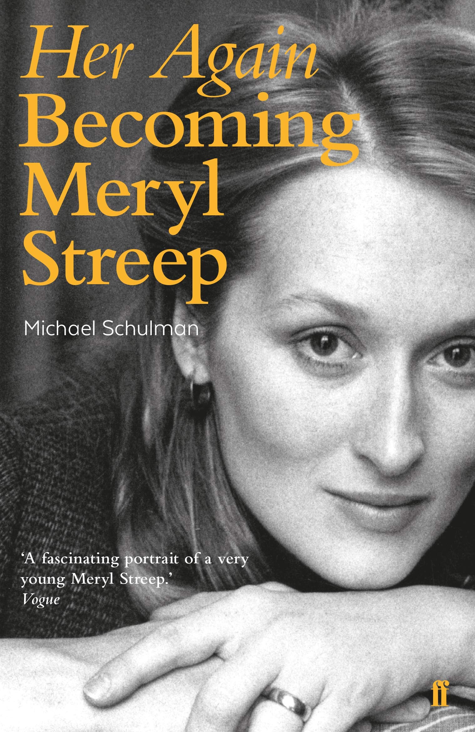 Her Again Becoming Meryl Streep Amazon Co Uk Schulman Michael Books