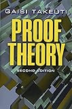 Proof Theory: Second Edition (Dover Books on Mathematics)