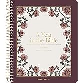 A Year in the Bible: 365 Days of Discovering the Beauty of Jesus from Genesis to Revelation - Volume 2