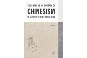 The Chair as an Example of Chinesism in Modern Furniture Design