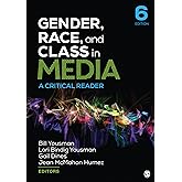 Gender, Race, and Class in Media: A Critical Reader