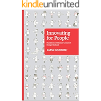 Innovating for People: Handbook of Human-Centered Design Methods book cover