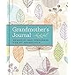 Grandmother's Journal: Memories and Keepsakes for My Grandchild