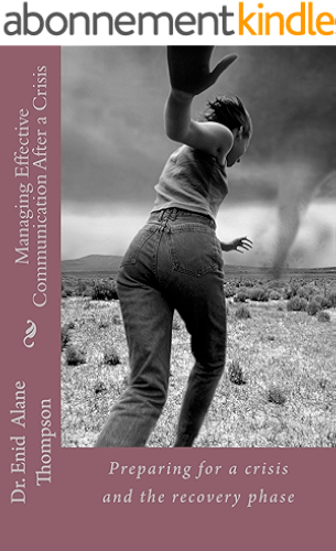 Download Managing Effective Communication After a Crisis (English Edition) PDF