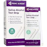 Prime Screen Saliva Alcohol Test Strip, High Accurate Home Test, Result in 2 Minutes - 25 Tests
