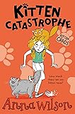 Kitten Catastrophe (Kitten Chaos, 3)