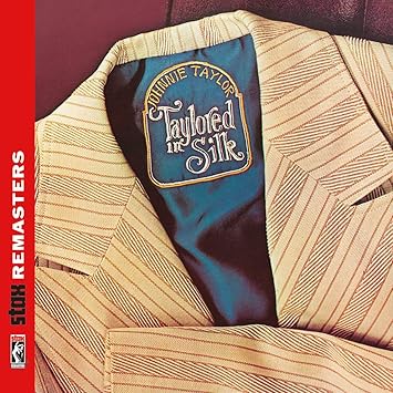 Johnnie Taylor Taylored In Silk Stax Remasters Amazon Com Music