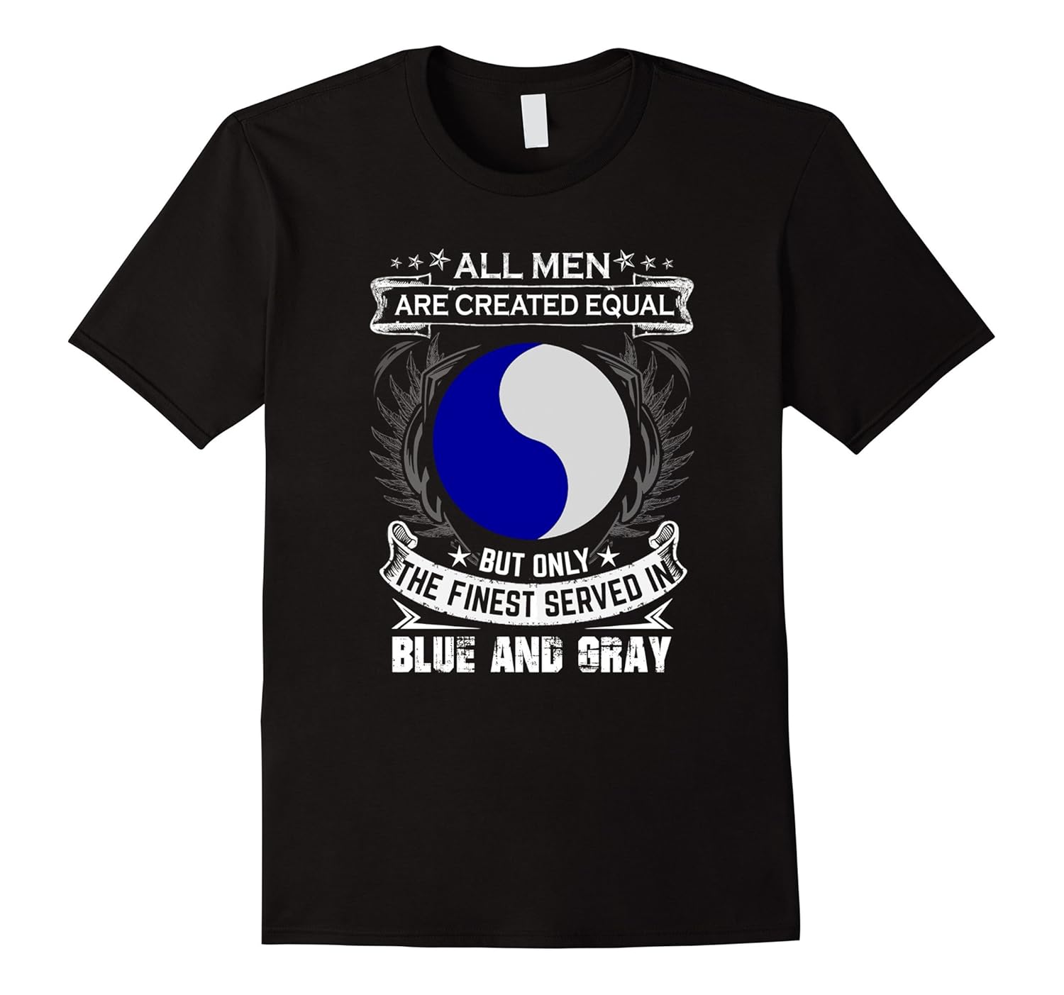 29th Infantry Division (United States) tshirt, all men are cArt