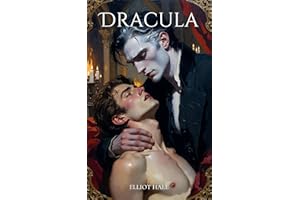 Dracula: A Dark MM Romance Retelling | Bisexual Awakening | Gothic Vampire Romance