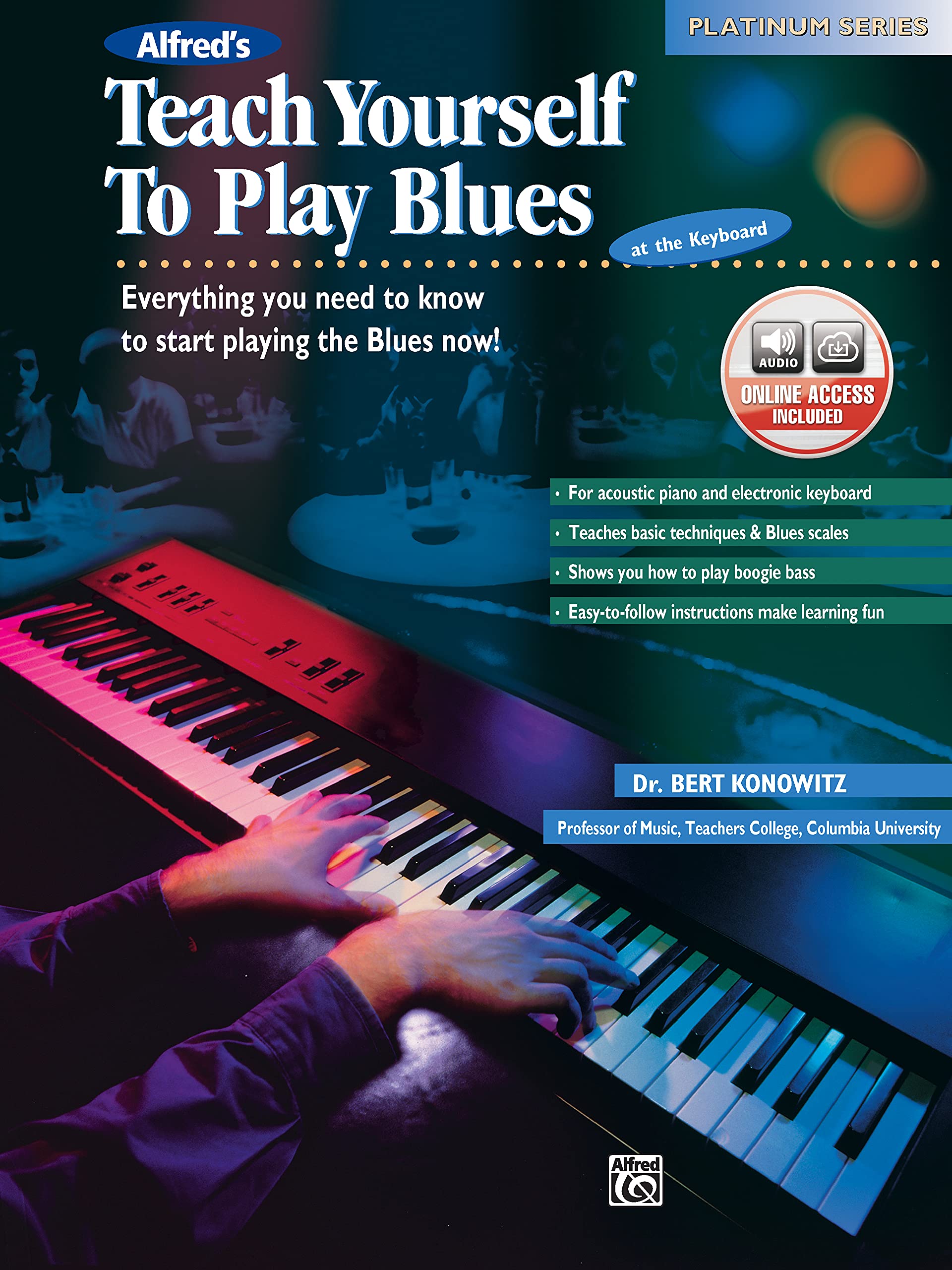 Teach Yourself to Play Blues: Everything You Need to Know to Start Playing the Blues Now!, Book & CD