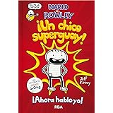 Diario de Rowley #1. !Un chico superguay! (Spanish Edition)