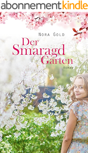 Download Der Smaragdgarten: Roman (German Edition) PDF