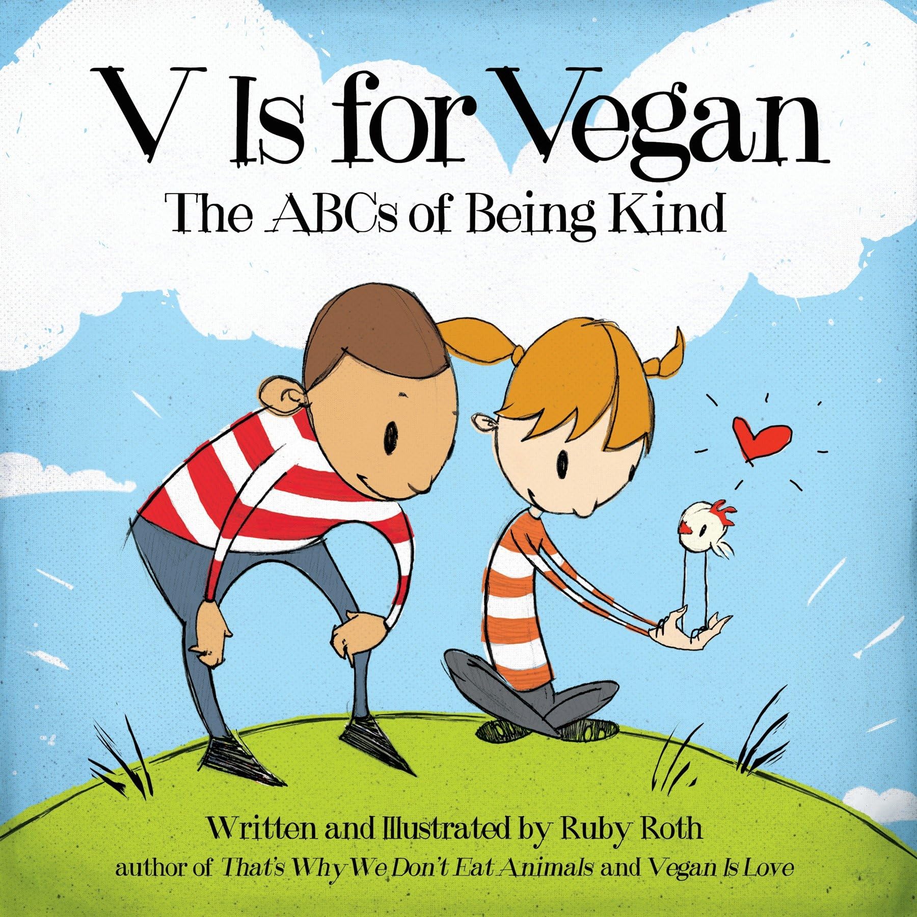 V is for Vegan: The Abcs of Being Kind