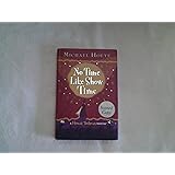 No Time Like Show Time (Hermux Tantamoq Adventure)