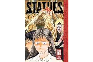 Statues: Junji Ito Story Collection: Junji Ito Story Collection