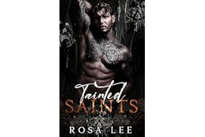 Tainted Saints: A Dark Mafia Fairytale Retelling (Dark Retellings)
