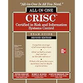 CRISC Certified in Risk and Information Systems Control All-in-One Exam Guide, Second Edition