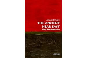 The Ancient Near East: A Very Short Introduction