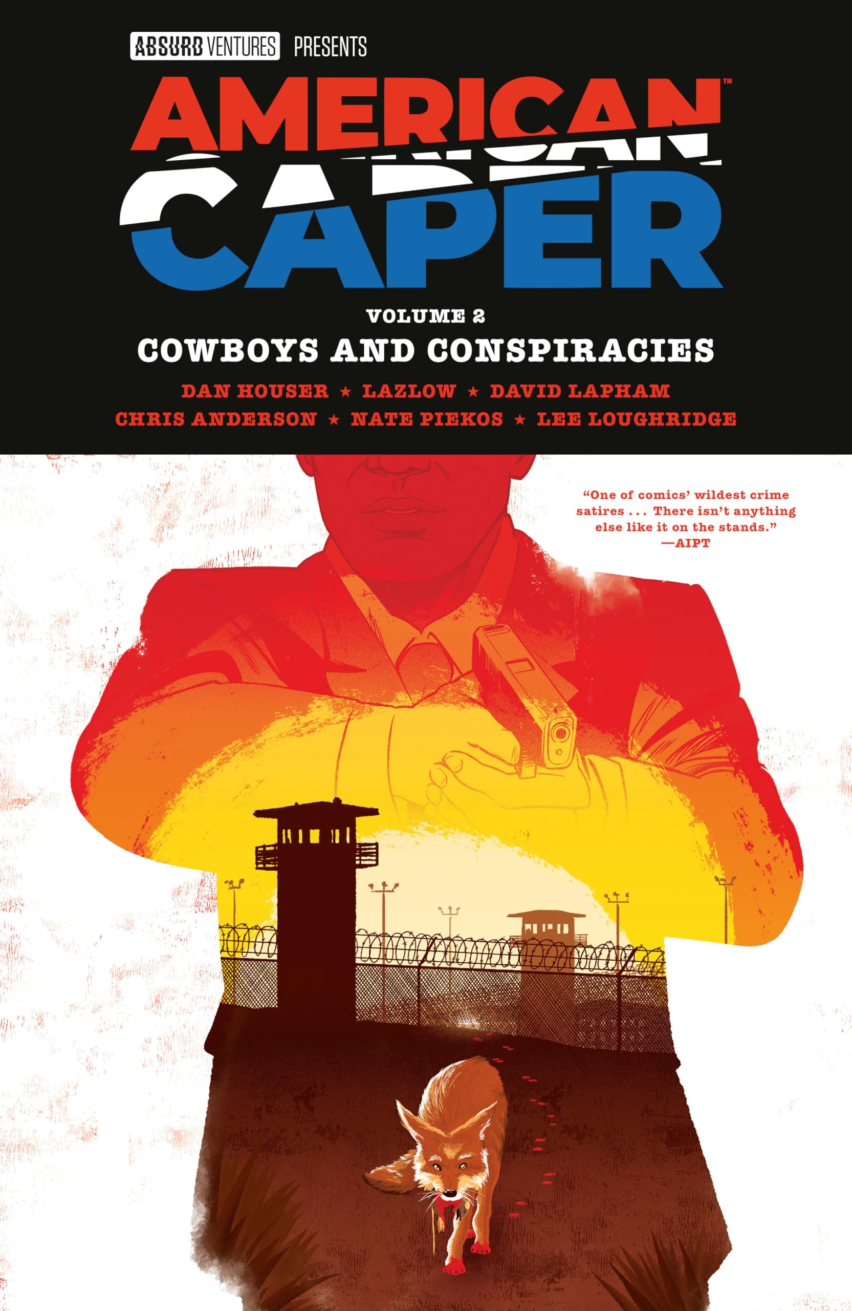voir fiche du album American Caper Volume 2: Cowboys and Conspiracies