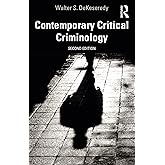 Contemporary Critical Criminology