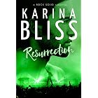 Resurrection: a ROCK SOLID romance