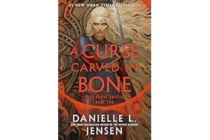 A Curse Carved in Bone: Book Two of the Saga of the Unfated