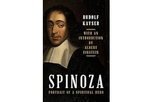 Spinoza: Portrait of a Spiritual Hero