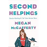 Second Helpings (Jessica Darling, 2)