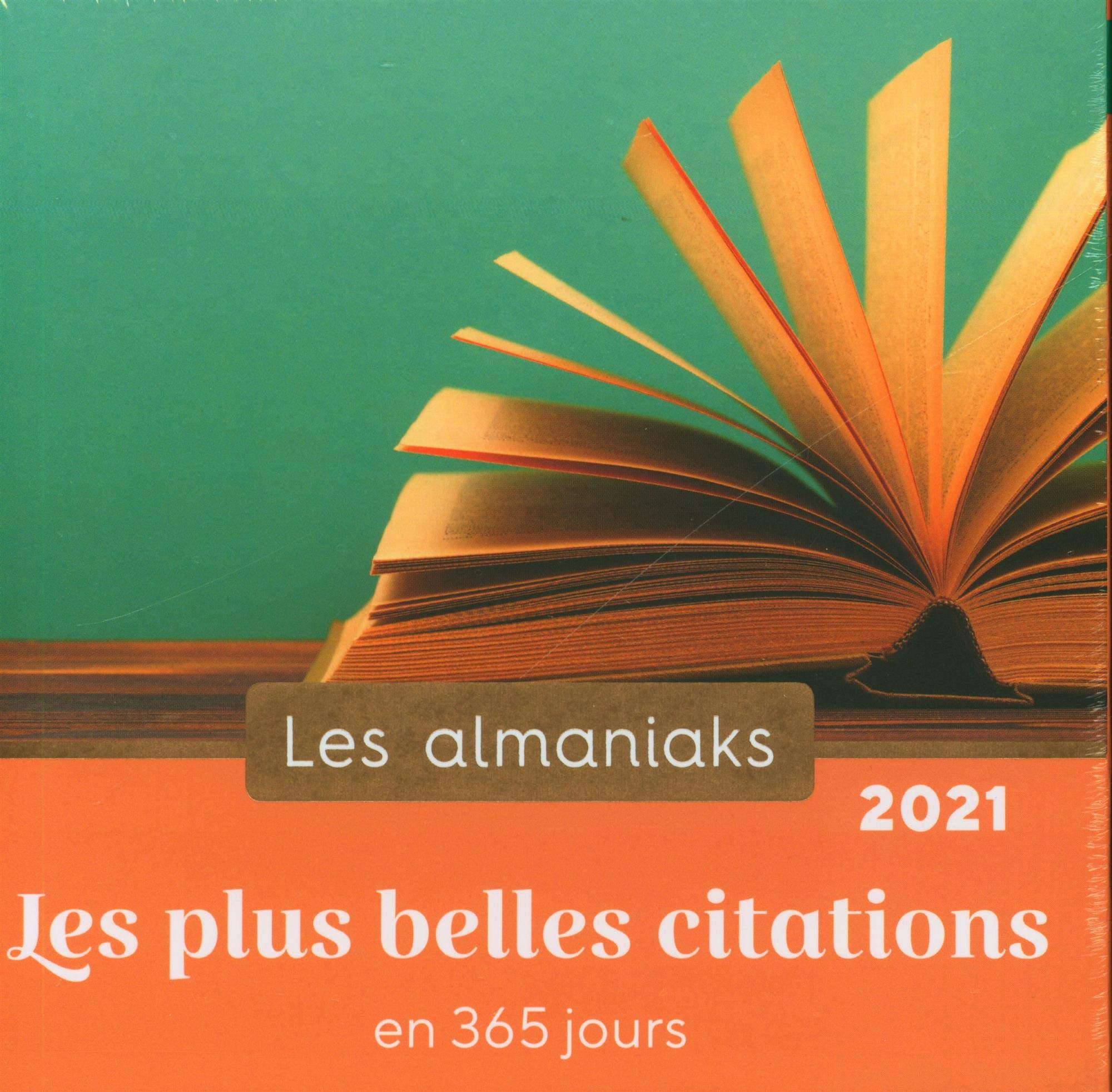 Almaniak Les Plus Belles Citations En 365 Jours 21 Almaniaks Inspirations French Edition Editions 365 Amazon Com Books