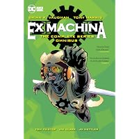 Ex Machina Book One: Vaughan, Brian K., Harris, Tony
