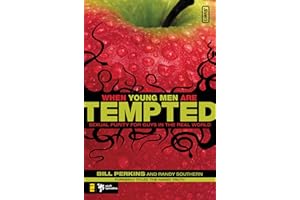 When Young Men Are Tempted: Sexual Purity for Guys in the Real World