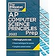 Princeton Review AP Computer Science Principles Prep, 2023: 3 Practice Tests + Complete Content Review + Strategies & Techniques (College Test Preparation)