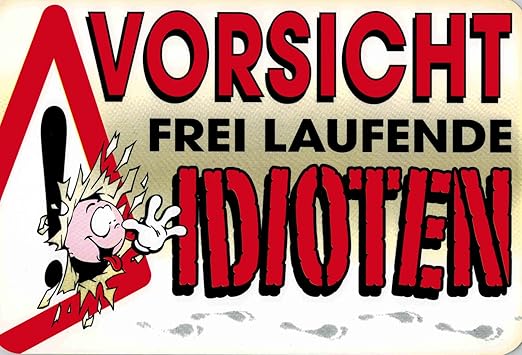 Get Sprueche ueber idioten HD