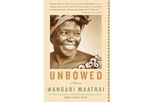 Unbowed: A Memoir