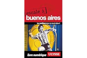 Escale à Buenos Aires (French Edition)