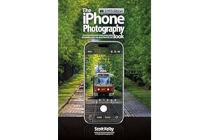 The iPhone Photography Book (2nd Edition): How to get professional-looking images using the awesome camera you always have wi