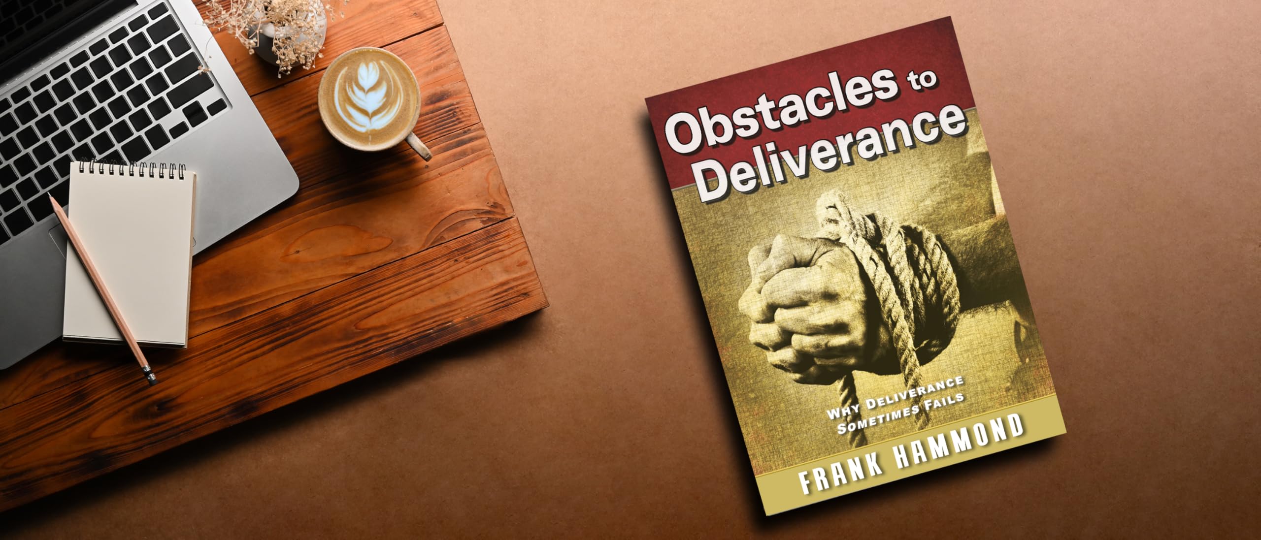 Obstacles to Deliverance: Why Deliverance Sometimes Fails (The Frank Hammond Booklet Series)