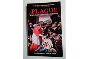 Plague (Black Death & Pestilence in Europe)