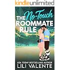 The No Touch Roommate Rule: An Age Gap Roommate Romance (That Steamy Hockey Romance Book 2)