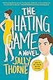 The Hating Game: A Novel