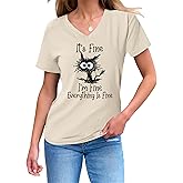 Women's I'm Fine Everything is Fine T Shirts Funny Sayings Casual V-Neck T Shirt Cute Cat Graphic Tee Sarcastic Shirts