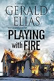 Playing with Fire (A Daniel Jacobus Mystery)