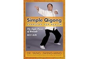 Simple Qigong Exercises For Health - Eight (8) Pieces of Brocade (YMAA) Dr. Yang, Jwing-Ming