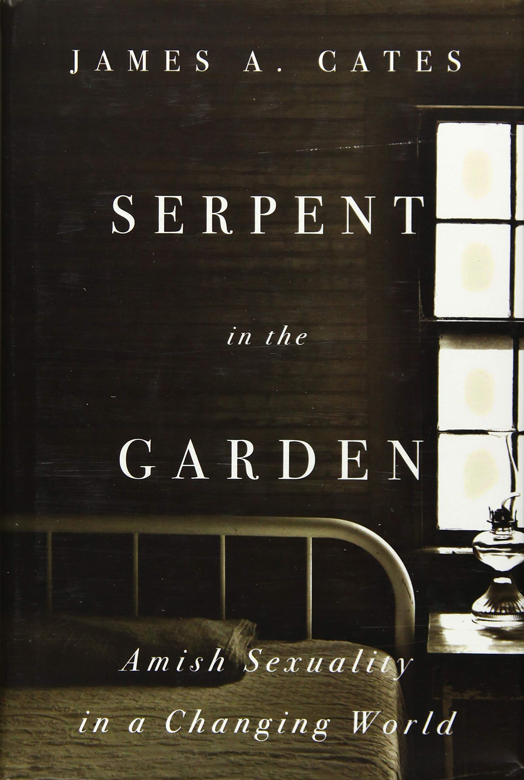 Serpent in the Garden – Amish Sexuality in a Changing World