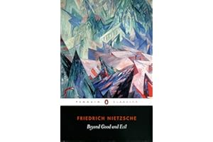 Beyond Good and Evil (Penguin Classics)