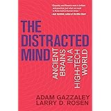 The Distracted Mind: Ancient Brains in a High-Tech World