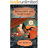 Broomsticks and Board Games (A Spooky Games Club Mystery Book 1)