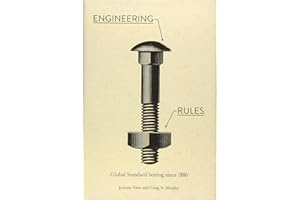 Engineering Rules: Global Standard Setting since 1880