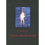 A Sorrow Beyond Dreams (Pushkin Collection)